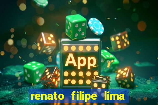 renato filipe lima dos santos